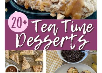 22 Tea Time Desserts