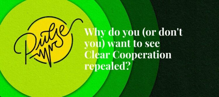 Why Do You (Or Do not You) Need To See Clear Cooperation Repealed?