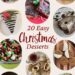 20 Simple Christmas Dessert Concepts!
