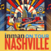 Discover Nashville’s Thriving Market At Inman On Tour This Spring