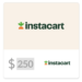 We wish to purchase your groceries! Win a $250 Instacart reward card!