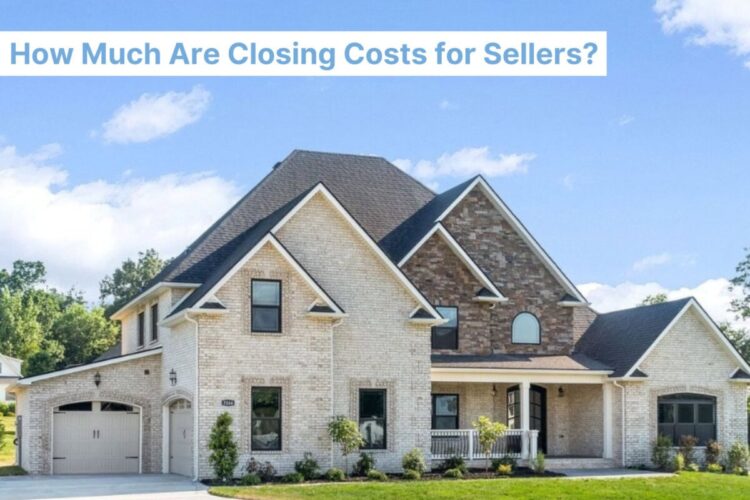 How A lot Are Closing Prices for Sellers?