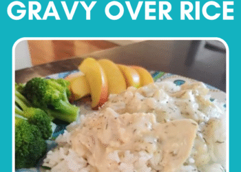 Creamy Hen Gravy and Rice ($10 Household Dinner Thought)
