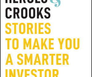 E book Evaluation: Trailblazers, Heroes, and Crooks
