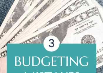 3 Budgeting Errors to Keep away from this 12 months