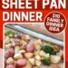 Kielbasa Sheet Pan Dinner ($10 Household Dinner Thought)