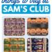 The Prime 30+ Objects to Purchase at Sam’s Membership