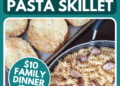 Simple Tacky Kielbasa Pasta Skillet ($10 Household Dinner Concept)
