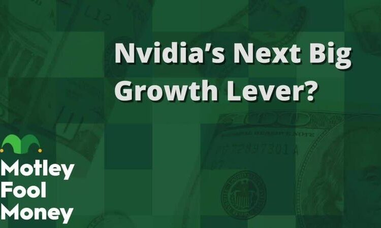 Nvidia’s Subsequent Massive Progress Lever?